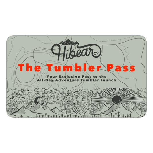 THE TUMBLER PASS - Your Exclusive Pass to the All-Day Adventure Tumbler Launch